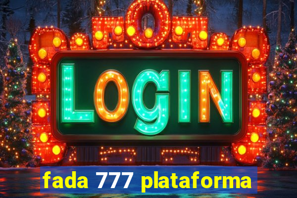 fada 777 plataforma